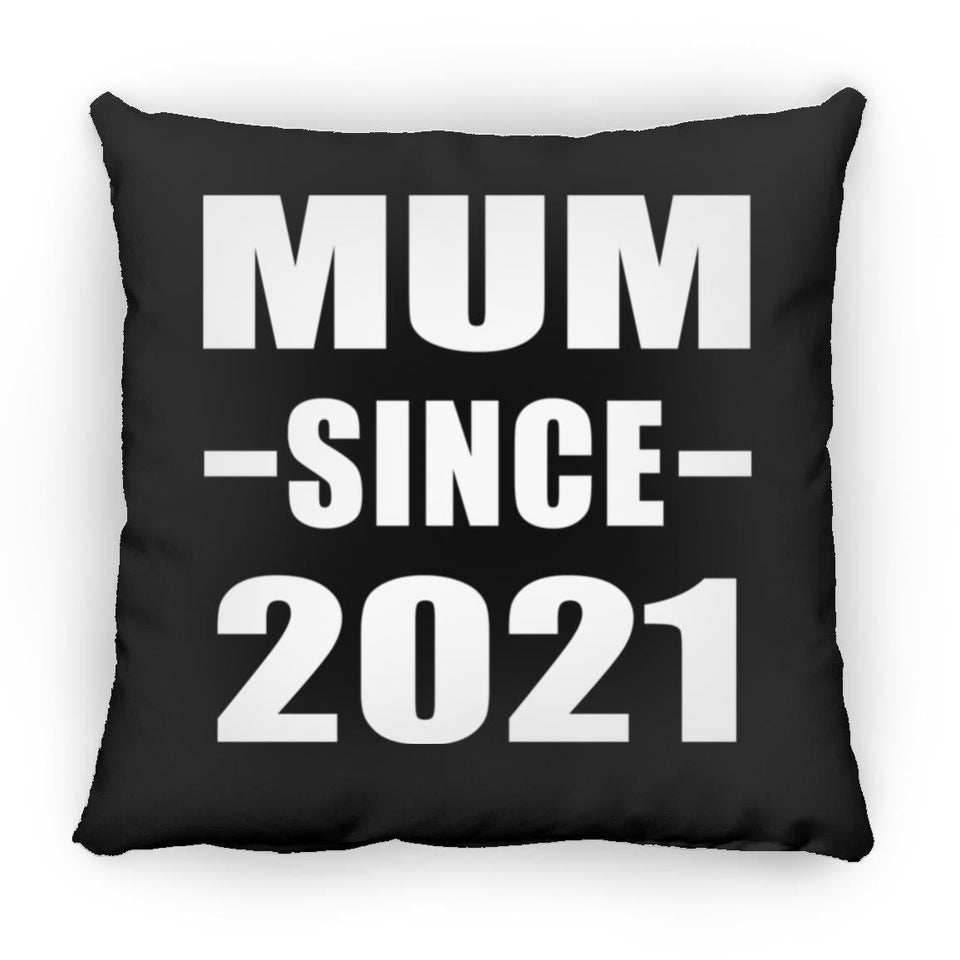 Mum Since 2021 - Throw Pillow Black