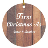 First Christmas As Sister & Brother - Circle Ornament E
