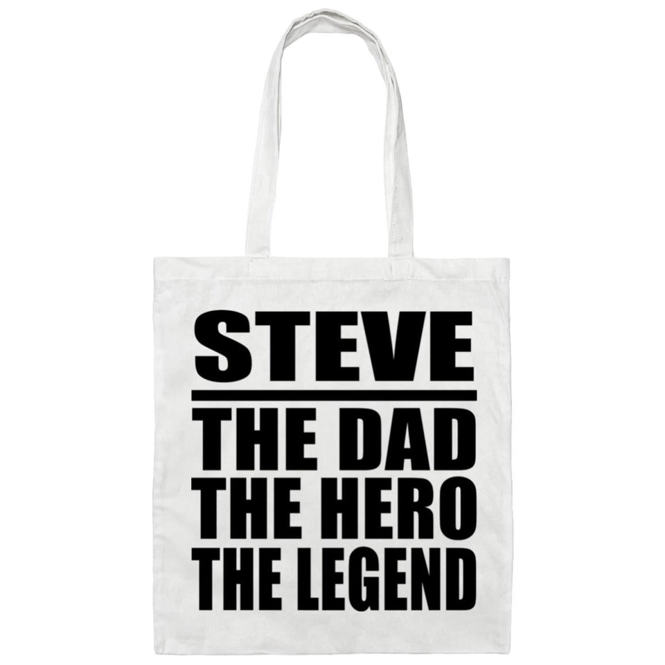 Steve The Dad The Hero The Legend - Tote Bag White