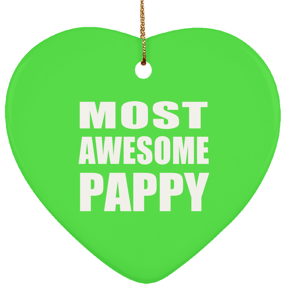 Most Awesome Pappy - Heart Ornament
