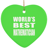 World's Best Mathematician - Heart Ornament