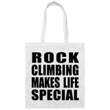 Rock Climbing Makes Life Special - Tote Bag White