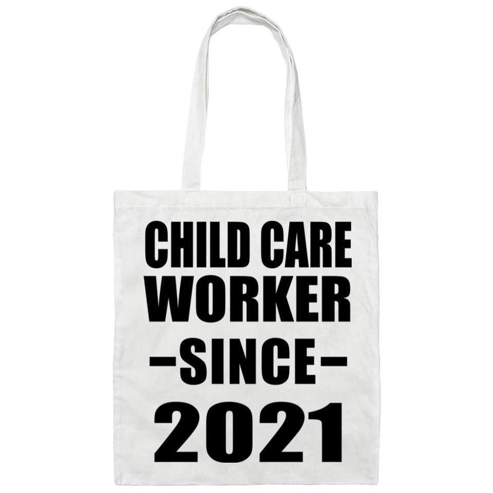 Child Care Worker Since 2021 - Tote Bag White