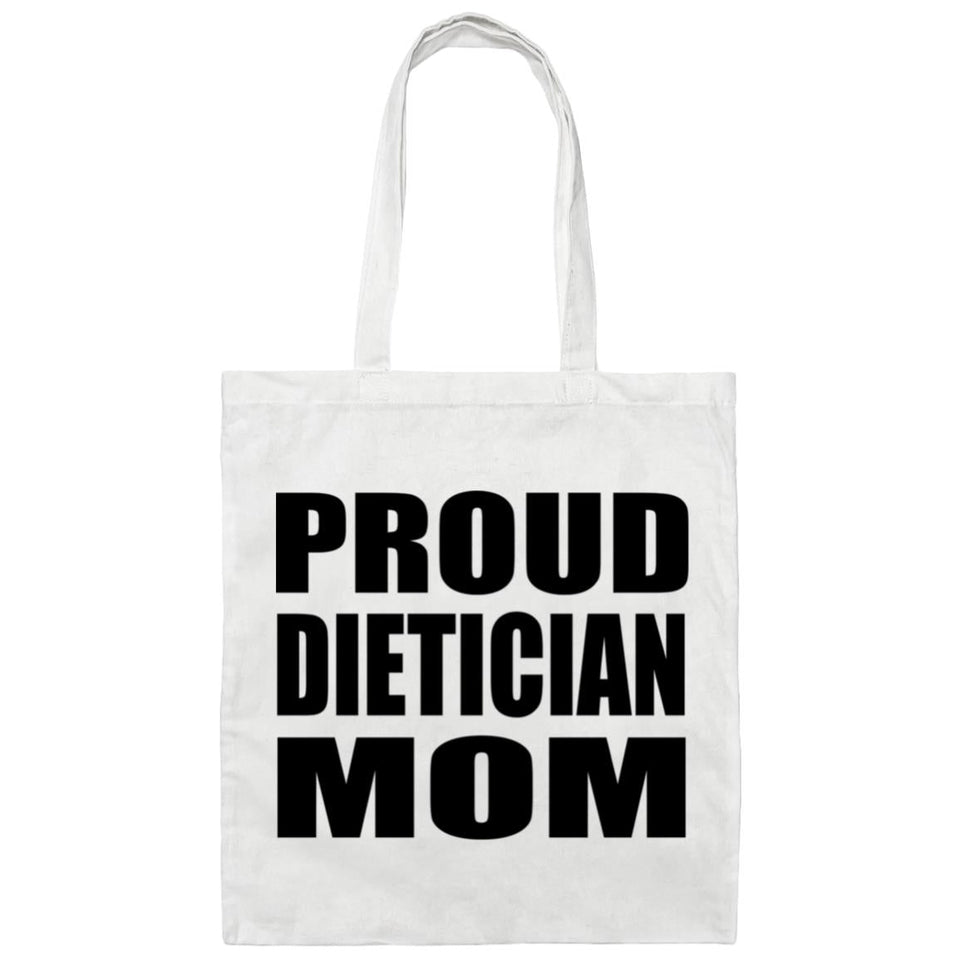 Proud Dietician Mom - Tote Bag White