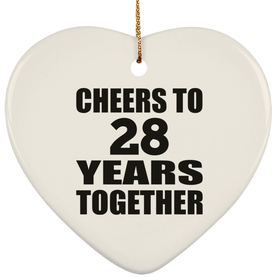 28th Anniversary Cheers To 28 Years Together - Heart Ornament