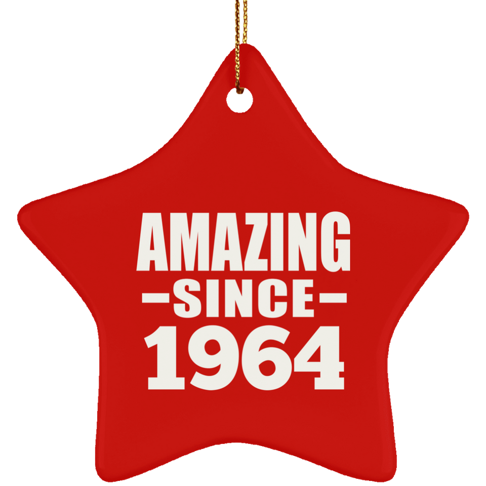 60th Birthday Amazing Since 1964 - Star Ornament