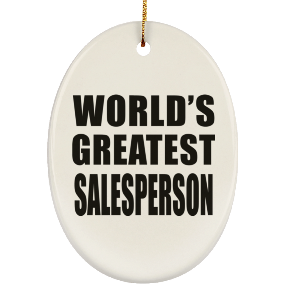 World's Greatest Salesperson - Oval Ornament