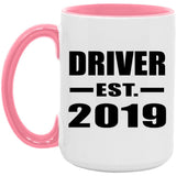 Driver Established EST. 2019 - 15oz Accent Mug Pink