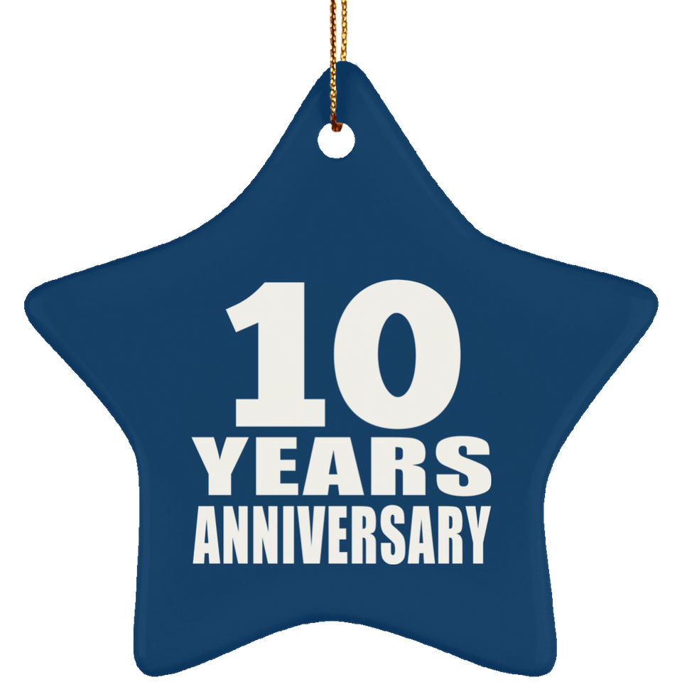 10th Anniversary 10 Years - Star Ornament