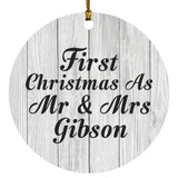 First Christmas As Mr & Mrs Gibson - Circle Ornament F