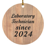 Laboratory Technician Since 2024 - Circle Ornament C