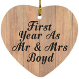 First Year As Mr & Mrs Boyd - Heart Ornament C