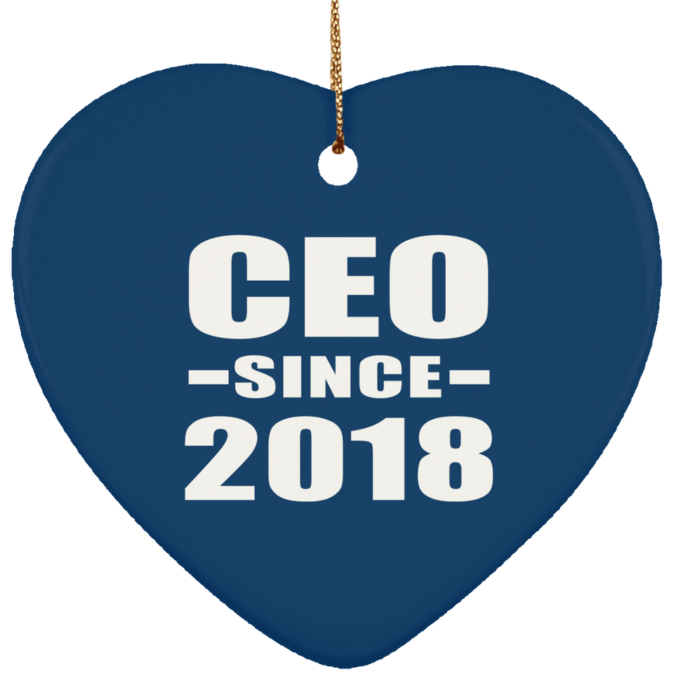 CEO Since 2018 - Heart Ornament