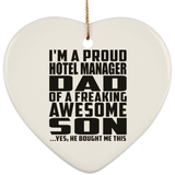 Proud Hotel Manager Dad Of Awesome Son - Heart Ornament