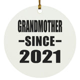 Grandmother Since 2021 - Circle Ornament