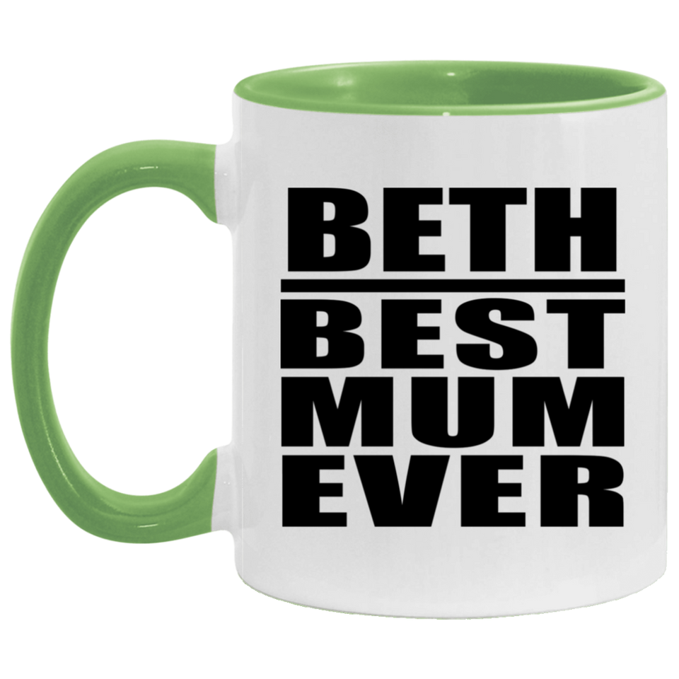 Beth Best Mum Ever - 11oz Accent Mug Green