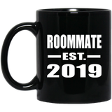 Roommate Established EST. 2019 - 11oz Coffee Mug Black