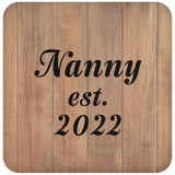 Nanny Established EST. 2022 - Drink Coaster C