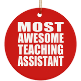 Most Awesome Teaching Assistant - Circle Ornament