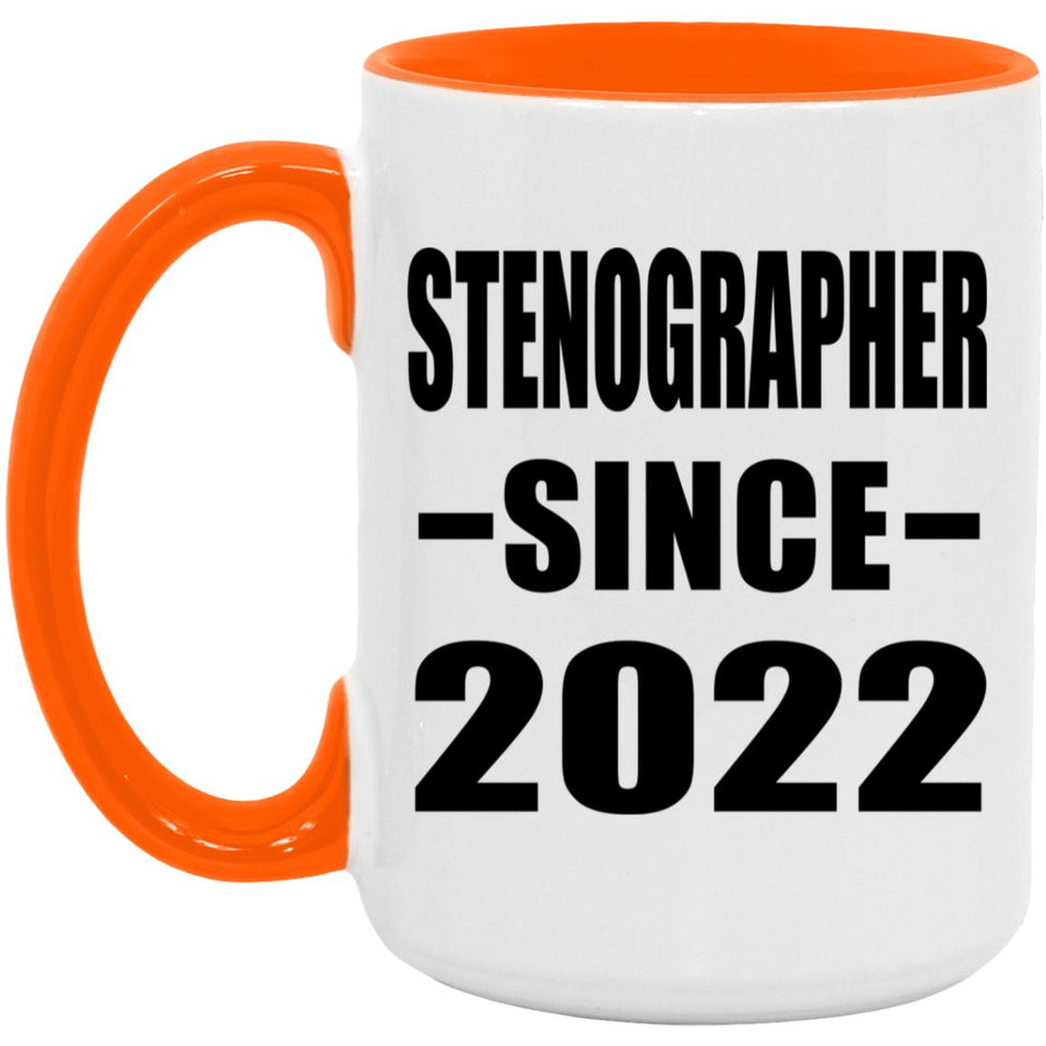 Stenographer Since 2022 - 15oz Accent Mug Orange