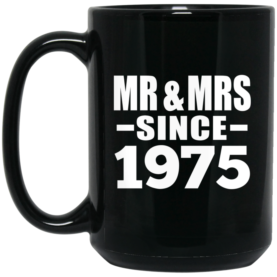 49th Anniversary Mr & Mrs Since 1975 - 15 Oz Coffee Mug Black