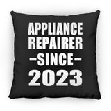 Appliance Repairer Since 2023 - Throw Pillow Black
