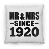 104th Anniversary Mr & Mrs Since 1920 - Throw Pillow