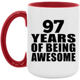97th Birthday 97 Years Of Being Awesome - 15oz Accent Mug Red
