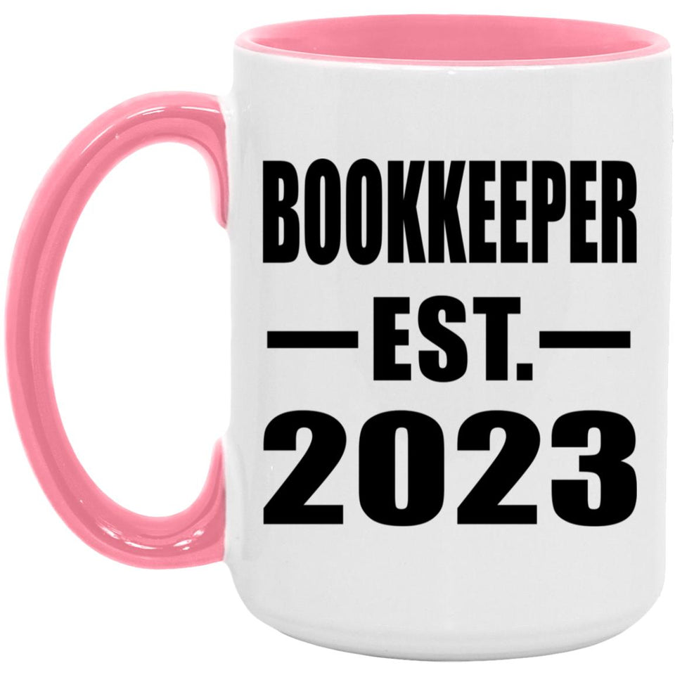 Bookkeeper Established EST. 2023 - 15oz Accent Mug Pink