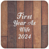First Year As Wife 2024 - Drink Coaster E
