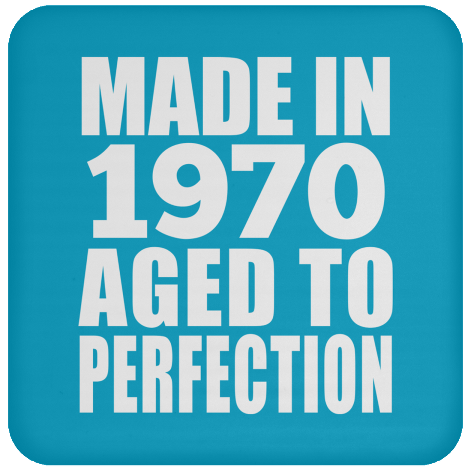 54th Birthday Made In 1970 Aged to Perfection - Drink Coaster