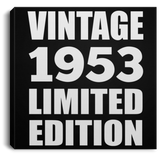71st Birthday Vintage 1953 Limited Edition - Canvas Square