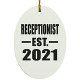 Receptionist Established EST. 2021 - Oval Ornament