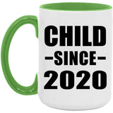 Child Since 2020 - 15oz Accent Mug Green