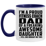 Proud Fitness Coach Dad Of Awesome Daughter - 11oz Accent Mug Purple