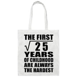5th Birthday Square Root of 25 Years of Childhood - Tote Bag White
