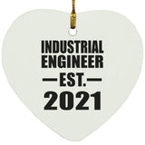 Industrial Engineer Established EST. 2021 - Heart Ornament