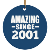 23rd Birthday Amazing Since 2001 - Circle Ornament