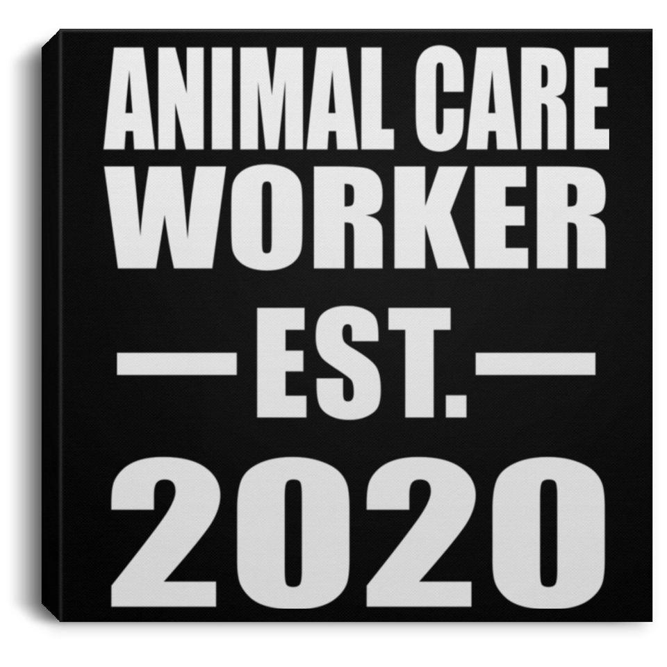 Animal Care Worker Established EST. 2020 - Canvas Square