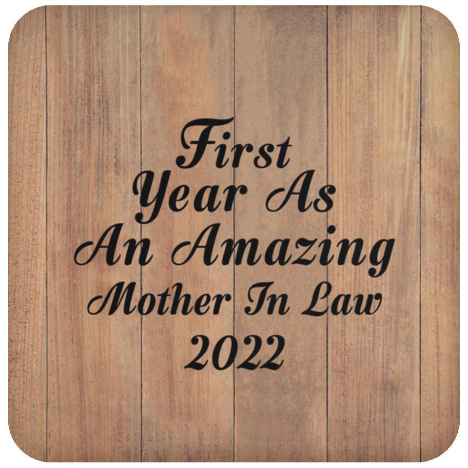 First Year As An Amazing Mother In Law 2022 - Drink Coaster C