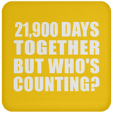 60th Anniversary 21,900 Days Together But Who's Counting - Drink Coaster