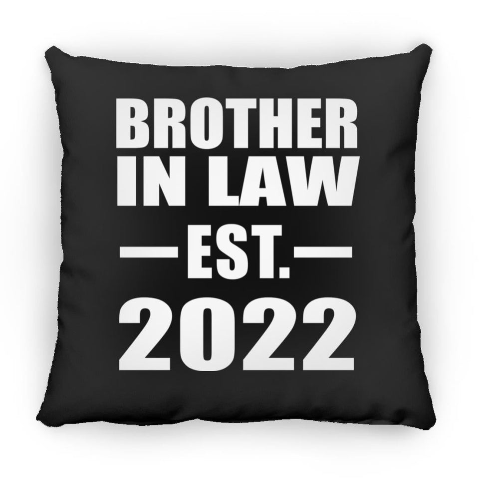 Brother In Law Established EST. 2022 - Throw Pillow Black
