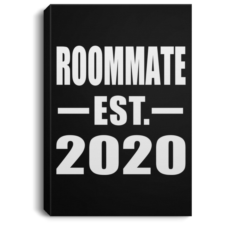 Roommate Established EST. 2020 - Canvas Portrait
