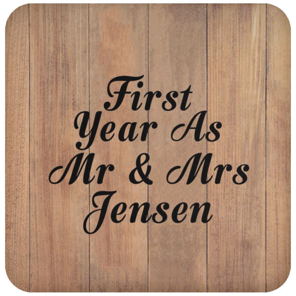 First Year As Mr & Mrs Jensen - Drink Coaster C