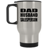 Dad Husband Salesperson - Silver Travel Mug
