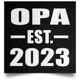 Opa Established EST. 2023 - Poster Square