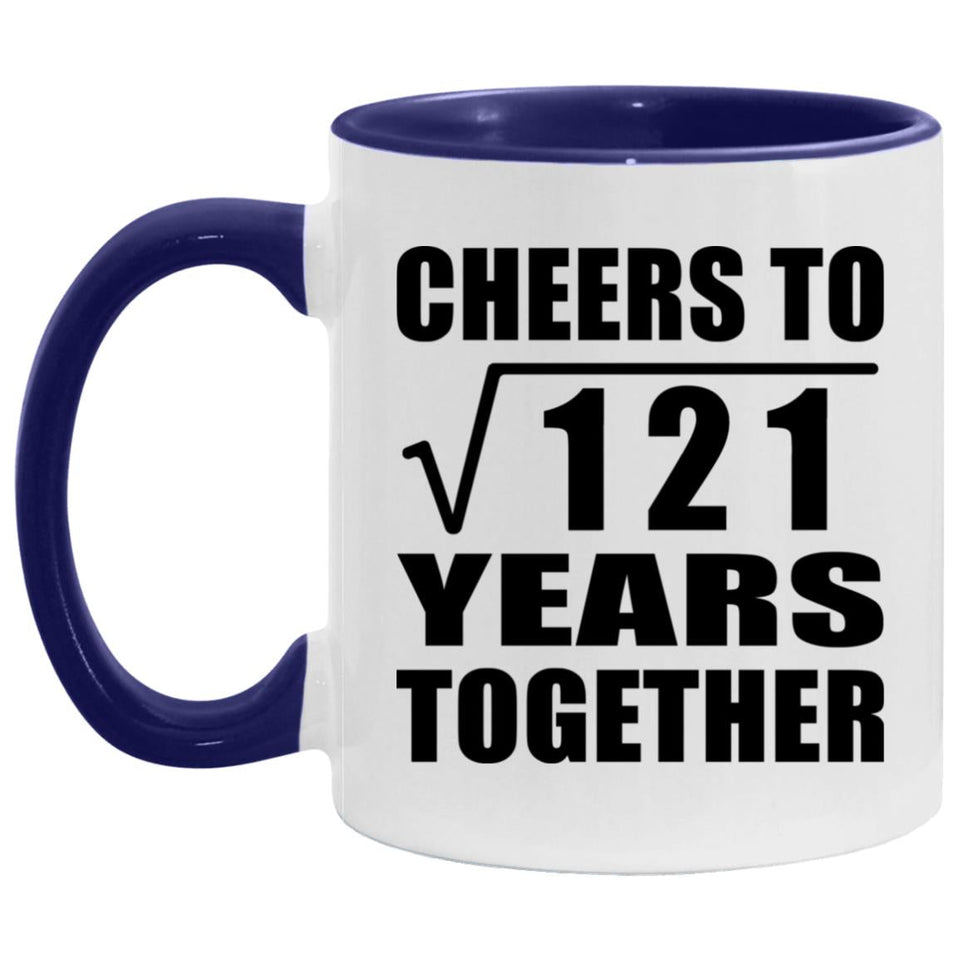 11th Anniversary Cheers To Square Root of 121 Years Together - 11oz Accent Mug Purple