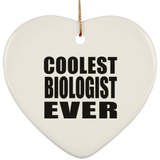Coolest Biologist Ever - Heart Ornament