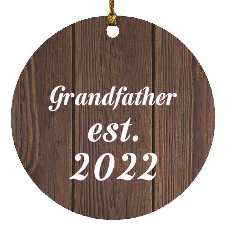 Grandfather Established EST. 2022 - Circle Ornament D