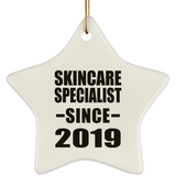 Skincare Specialist Since 2019 - Star Ornament